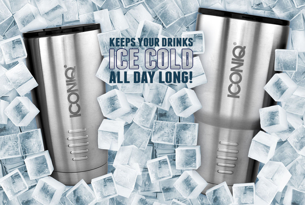 Iconiq Tumblers stay ice cold all day!